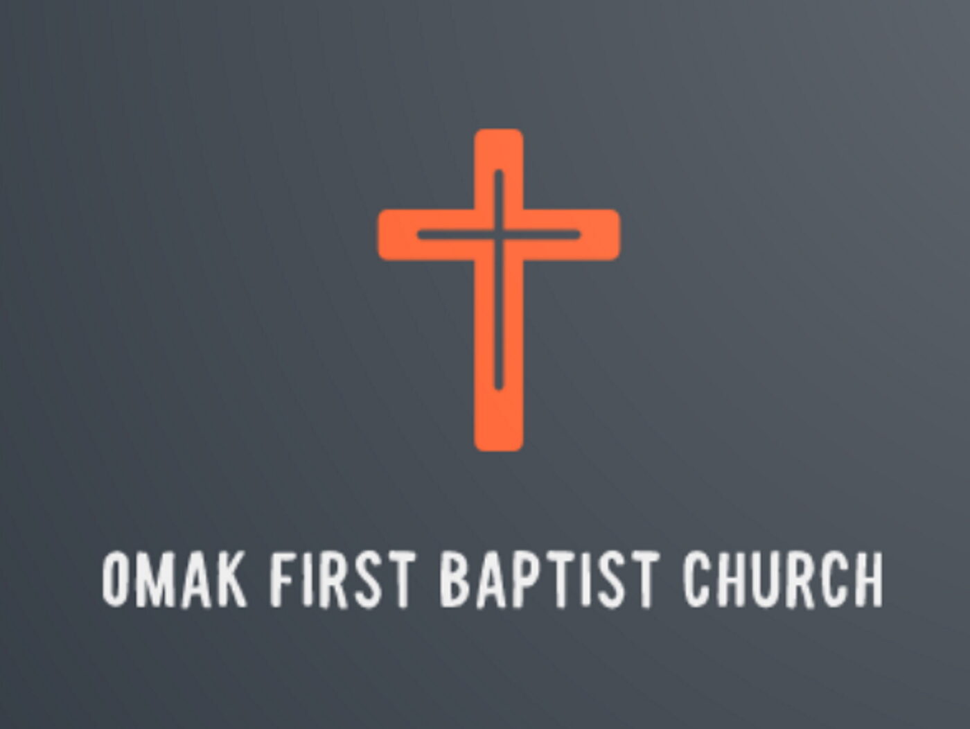 Omak First Baptist Church